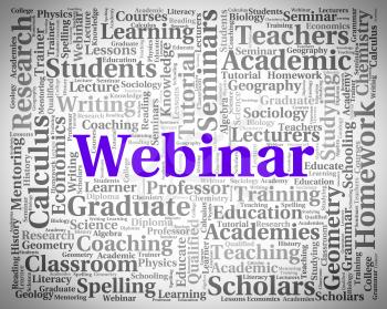 Webinar Word Indicating Online Internet And Lesson