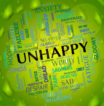 Unhappy Word Indicating Broken Hearted And Down