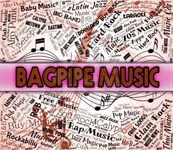 Bagpipe Music Showing Sound Track And Harmonies