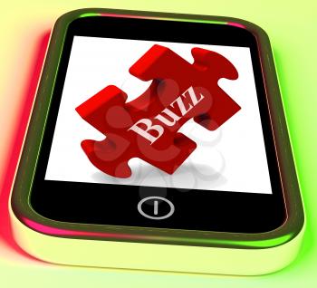 Buzz Smartphone Meaning Creating Publicity And Awareness