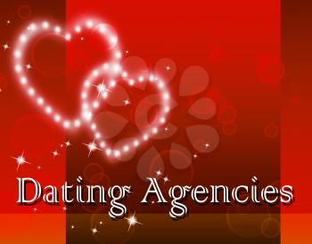 Dating Agencies Showing Love Sweethearts And Network