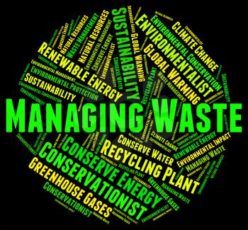 Waste Management Representing Word Garbage And Processing