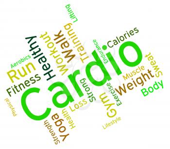 Cardio Word Representing Get Fit And Gym 