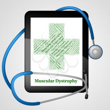 Muscular Dystrophy Showing Poor Health And Diseased