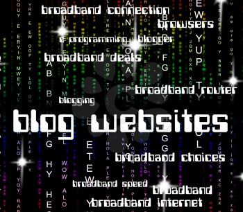 Blog Websites Meaning Online Word And Blogger