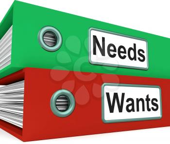 Needs Wants Folders Showing Requirement And Desire