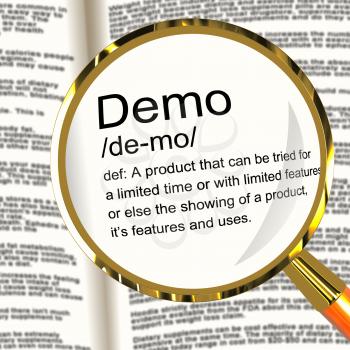 Demo Definition Magnifier Shows Demonstration Of Software Application Or Product