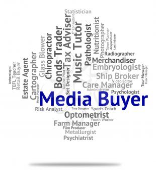 Media Buyer Meaning Employment Buying And Tv