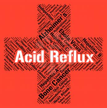 Acid Reflux Indicating Poor Health And Disease