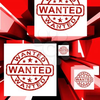 Wanted On Cubes Shows Needed Or Required