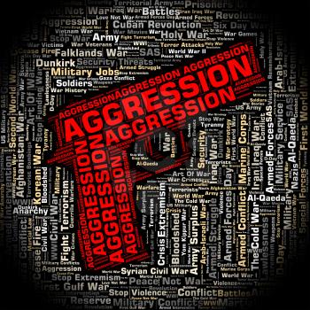 Aggression Word Meaning Aggressive Offence And Text