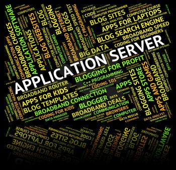 Application Server Meaning Network Words And Host