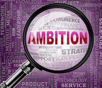 Ambition Magnifier Representing Dream Research And Searches