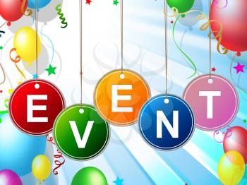 Events Event Showing Functions Affairs And Situation