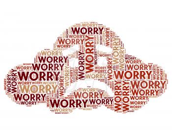 Worry Word Meaning Ill At Ease And Worried Sick