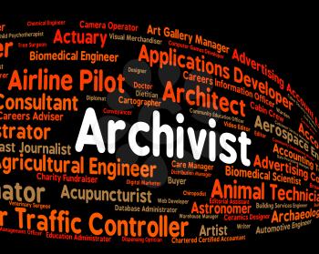 Archivist Job Showing Occupations Occupation And Employment