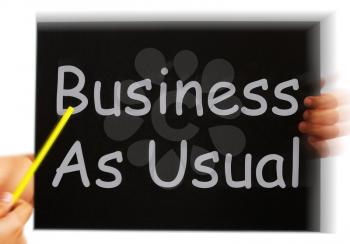Business As Usual Message Meaning Routine And Normality