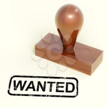 Wanted Rubber Stamp Showing Needed Required Or Seeking