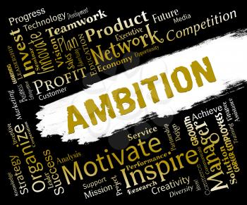 Ambition Words Showing Aims Dreams And Targets