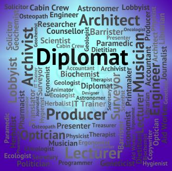 Diplomat Job Showing Recruitment Hire And Career