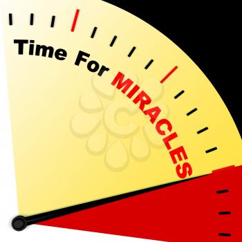 Time For Miracles Message Means Faith In God