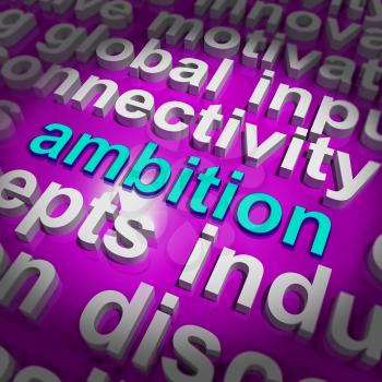 Ambition Word Cloud Meaning Target Aim Or Goal