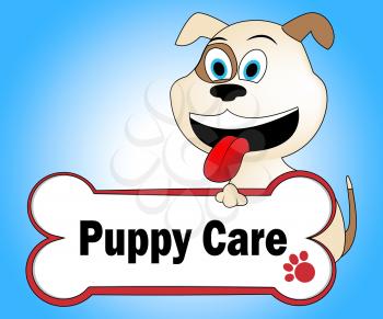 Puppy Care Meaning Looking After And Doggy