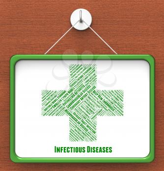 Infectious Diseases Meaning Ill Health And Afflictions