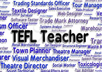 Tefl Teacher Indicating Give Lessons And Employee