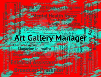 Art Gallery Manager Meaning Managing Hiring And Creative