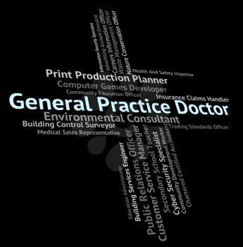 General Practice Doctor Meaning Medical Person And Word