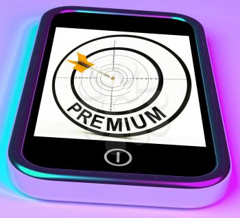 Premium Smartphone Meaning Excellent Goods Or Services On Internet