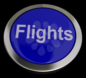 Flights Button In Blue For Overseas Vacations Or Holidays