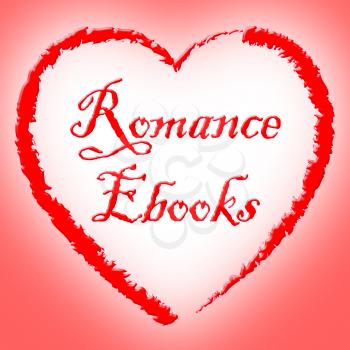 Romance Ebooks Indicating Devotion Compassion And Dating