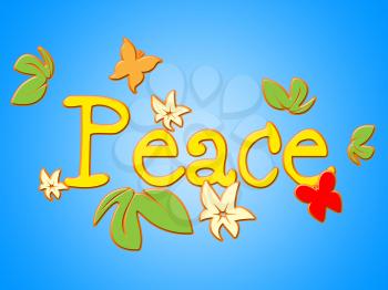 Peace Message Meaning Love Not War And Communicate Contact