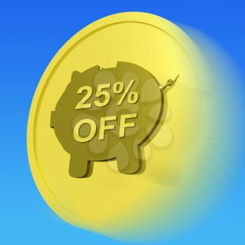 Twenty-Five Percent Off Gold Coin Showing 25 Discount Sale