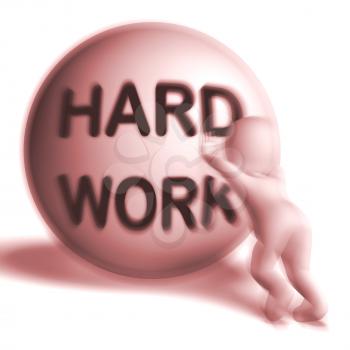 Hard Work Uphill 3D Sphere Showing Difficult Working Labour