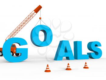 Build Goals Indicating Wishes Aspiration And Aims 3d Rendering