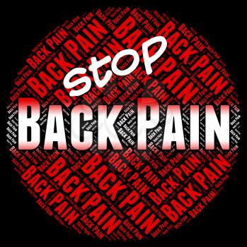 Stop Back Pain Representing Warning Sign And Pang