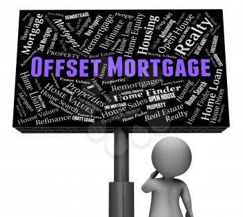 Offset Mortgage Indicating Home Loan And Finance