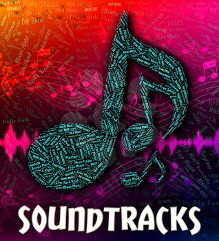 Soundtracks Music Representing Motion Picture And Tunes