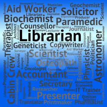 Librarian Job Representing Career Book And Librarians
