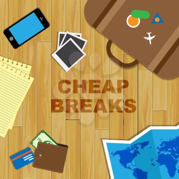 Cheap Breaks Indicating Short Vacation And Offers