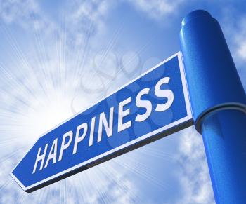 Happiness Road Sign Representing Happier Joyful 3d Illustration