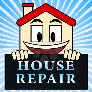 House Repair Representing Mending Home 3d Illustration