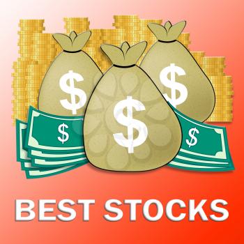 Best Stocks Dollars Meaning Top Shares 3d Illustration