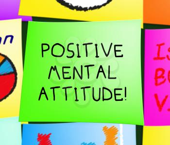 Positive Mental Attitude Note Displays Optimism 3d Illustration