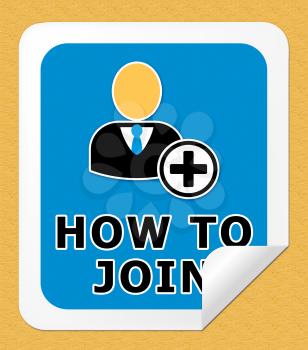 How To Join Icon Showing Membership Registration 3d Illustration