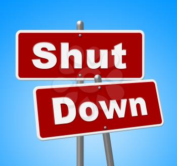 Government Shutdown Signs Means America Closed By Senate Or President. Washington DC Closed United States
