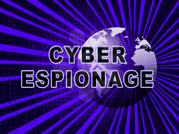 Cyber Espionage Criminal Cyber Attack 3d Illustration Shows Online Theft Of Commercial Data Or Business Secrets